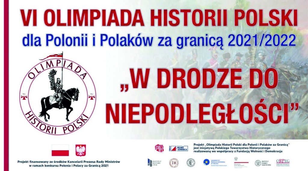 VI OLIMPIADA HISTORII POLSKI DLA POLONII I POLAKÓW ZA GRANICĄ 2021/2022