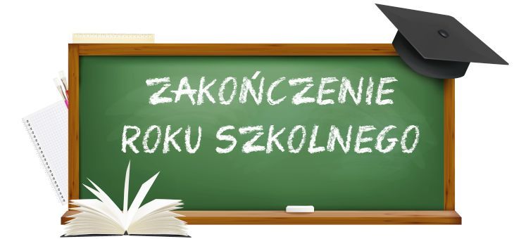ZAKOŃCZENIE ROKU SZKOLNEGO 2025/2026